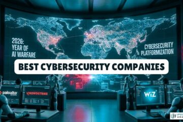 17 Best Cybersecurity Companies in 2026: Top Ultimate Market Leaders