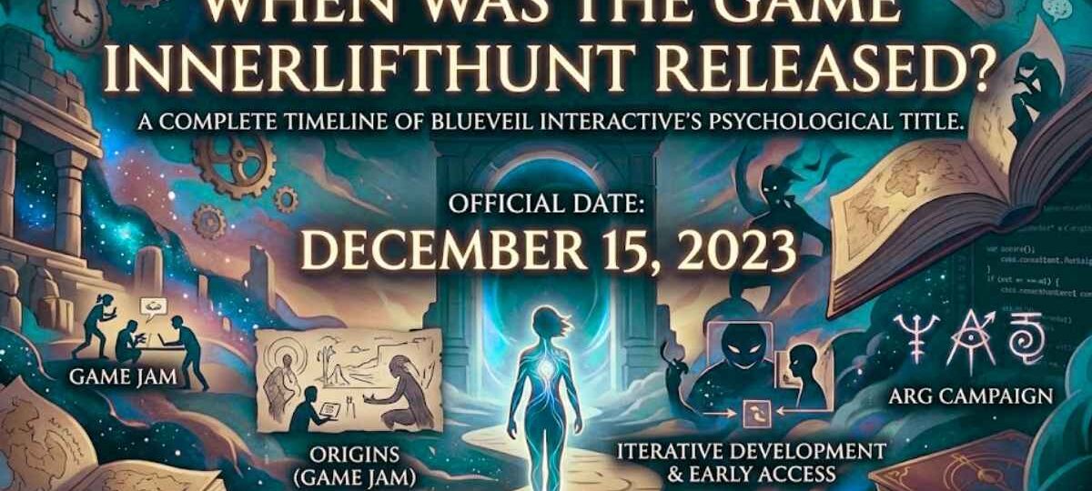 When Was the Game Innerlifthunt Released A Full Overview