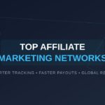 8 Best Affiliate Marketing Networks in 2026 (Top Platforms Ranked)