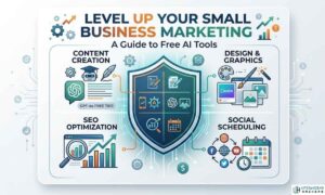 Best Free AI Tools for Small Business Marketing